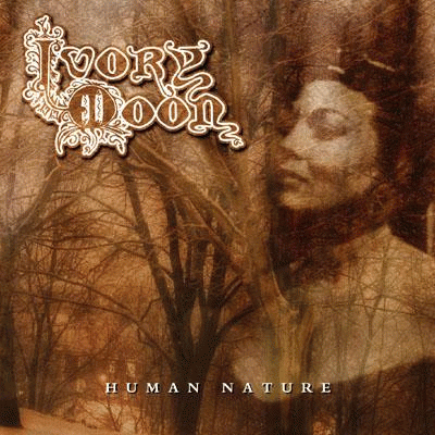 Ivory Moon : Human Nature